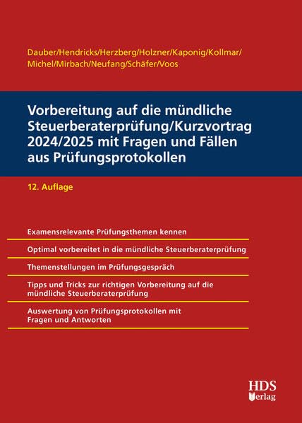 Vorbereitung auf die mündliche Steuerberaterprüfung/Kurzvortrag 2024/2025